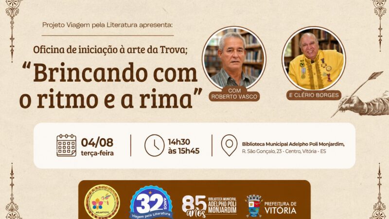 Biblioteca de Vitória promove oficina gratuita para ensinar a arte da trova e incentivar novos escritores