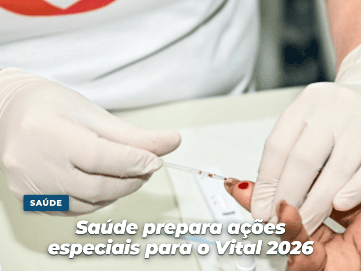 Vital 2026 terá ações de saúde com testes rápidos e tratamentos preventivos em Vitória