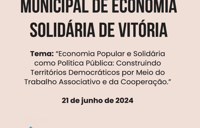 Conferência Municipal em Vitória vai tratar sobre a Economia Solidária